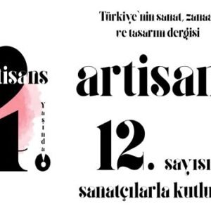 ARTİSANS DERGİ YAŞ GÜNÜ SERGİSİ 1